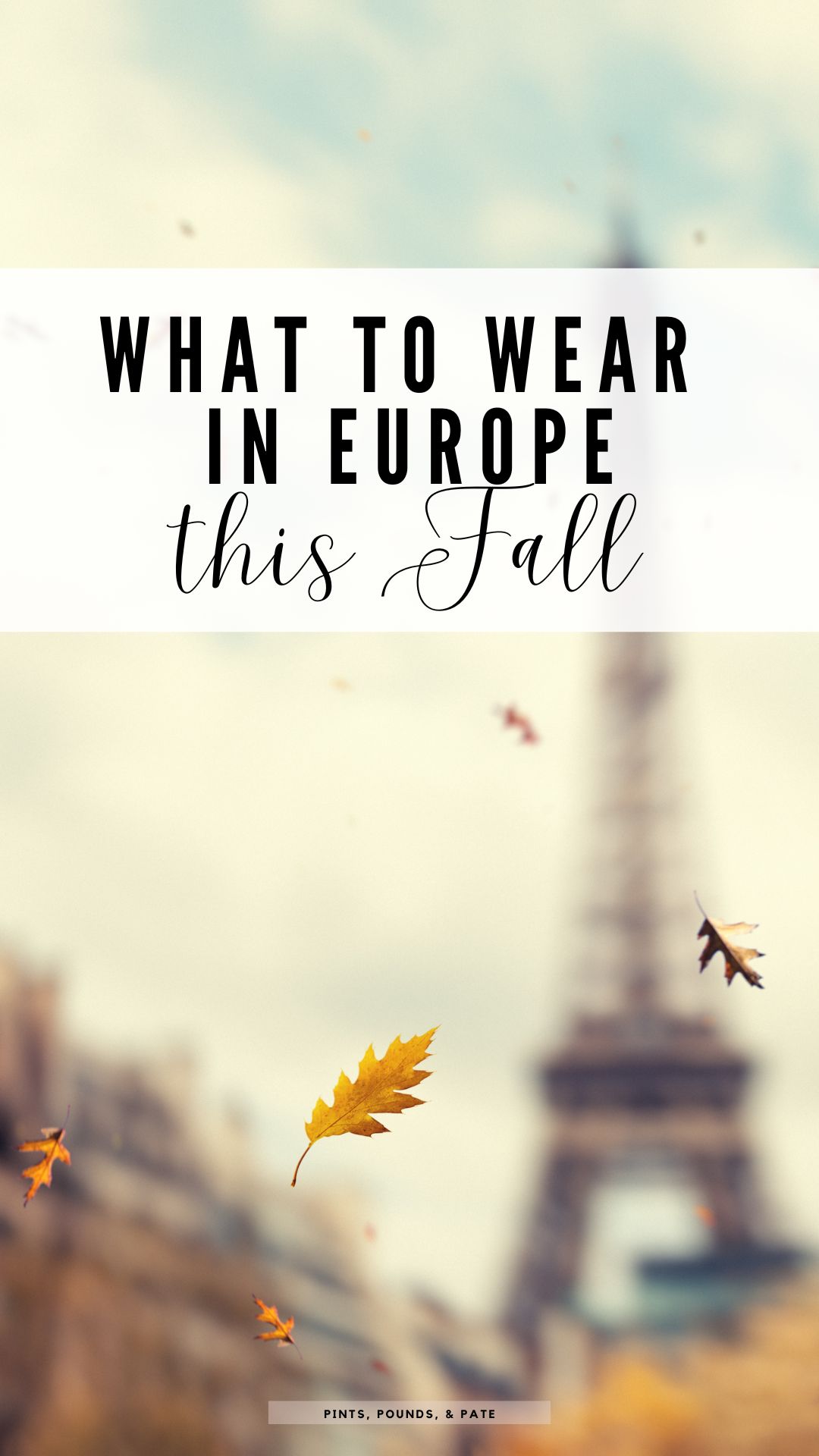 Fall Europe Travel Wardrobe