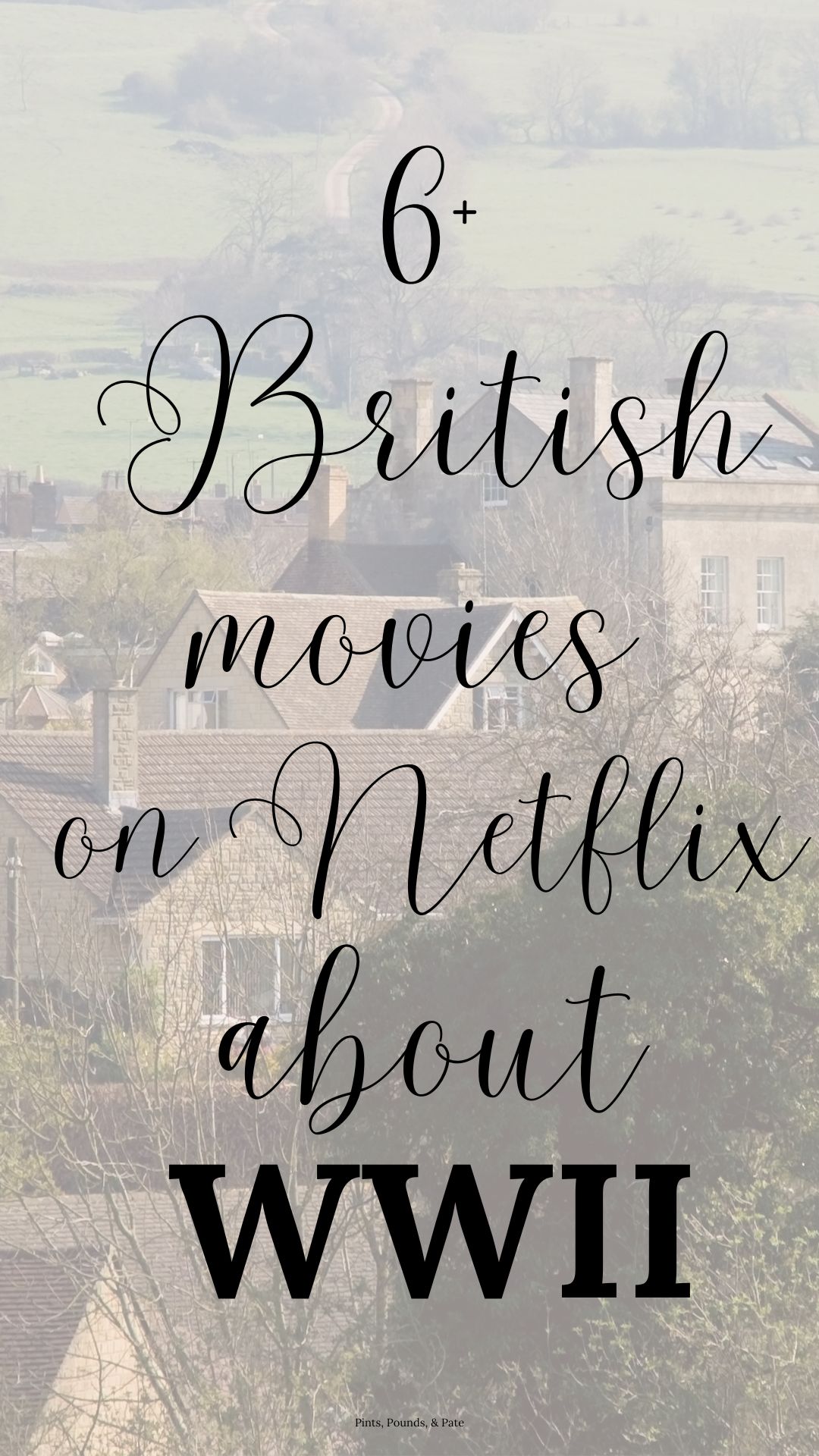 Best British Movies Netflix WWII