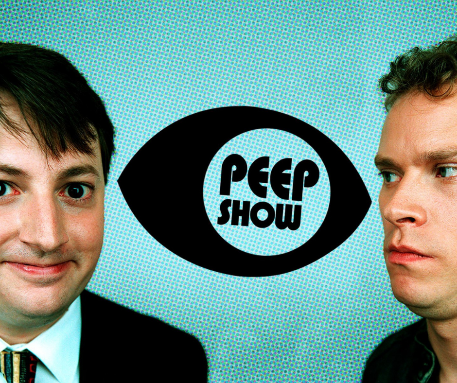 Peep Show. 10 British Comedies to Stream.