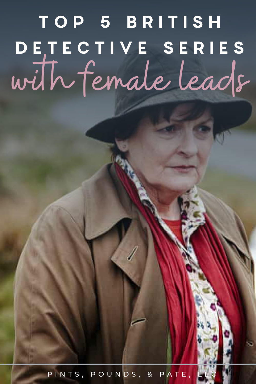 British Detective Series with Female Leads