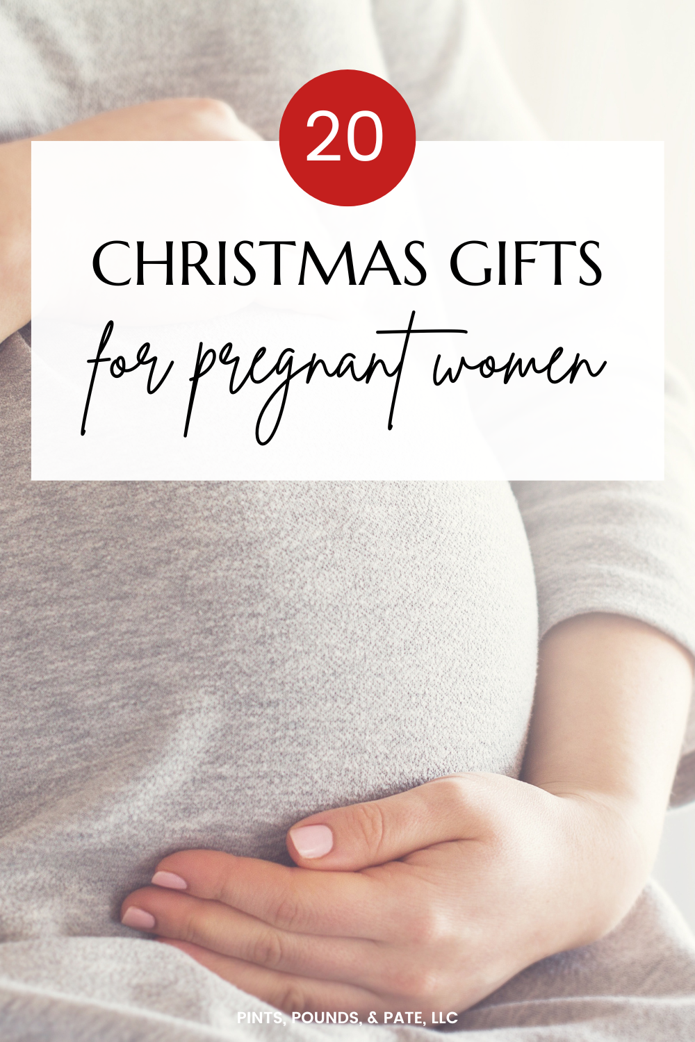 Christmas Gift Ideas for Pregnant Women