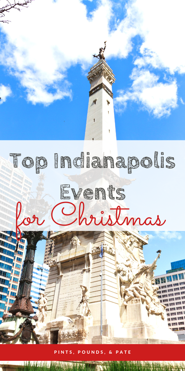 Indianapolis Christmas Events, 2019