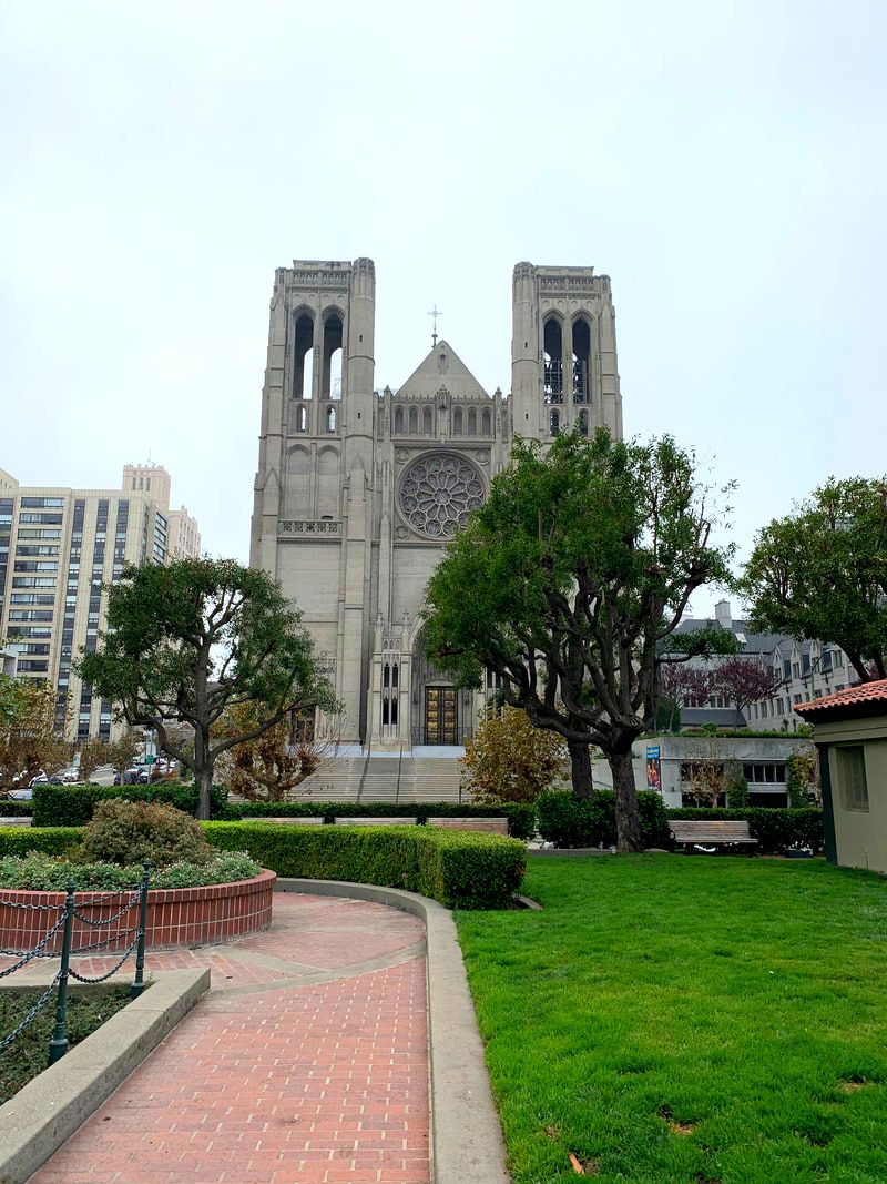 Grace Cathedral, Nob Hill, San Francisco. A Self-Guided Walking Tour of San Francisco