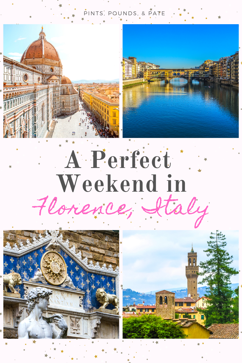 Spending a Weekend in Florence, Italy