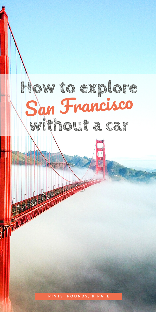A Self-Guided Walking Tour of San Francisco