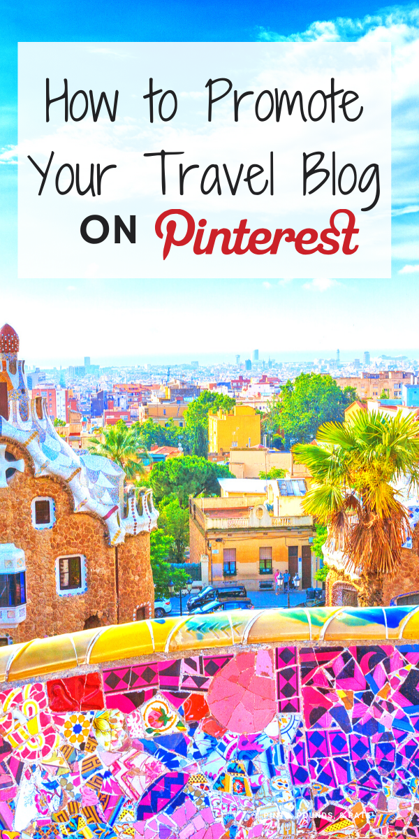 Pinterest for Travel Bloggers