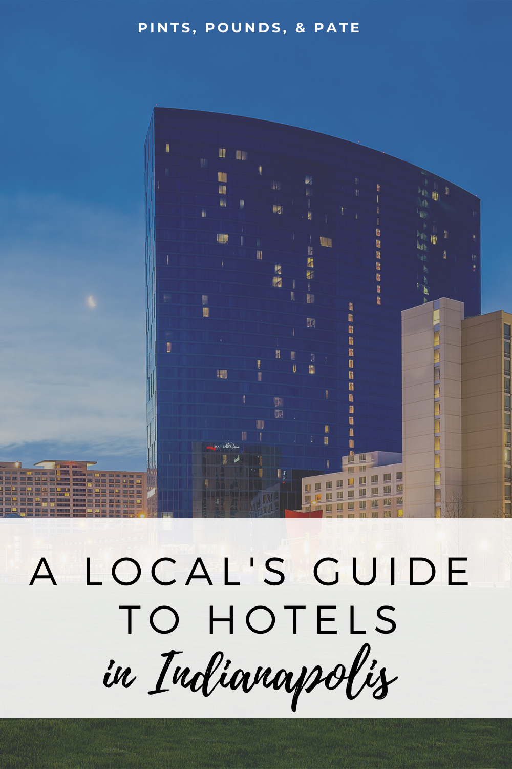 Best Hotels in Indianapolis