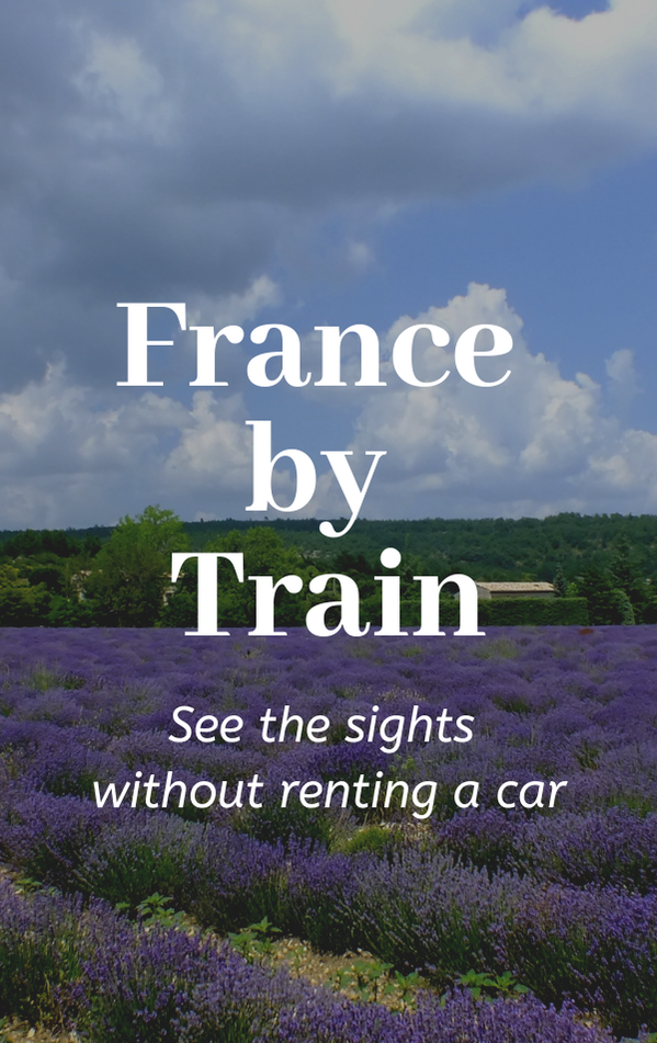 Seeing France by Train