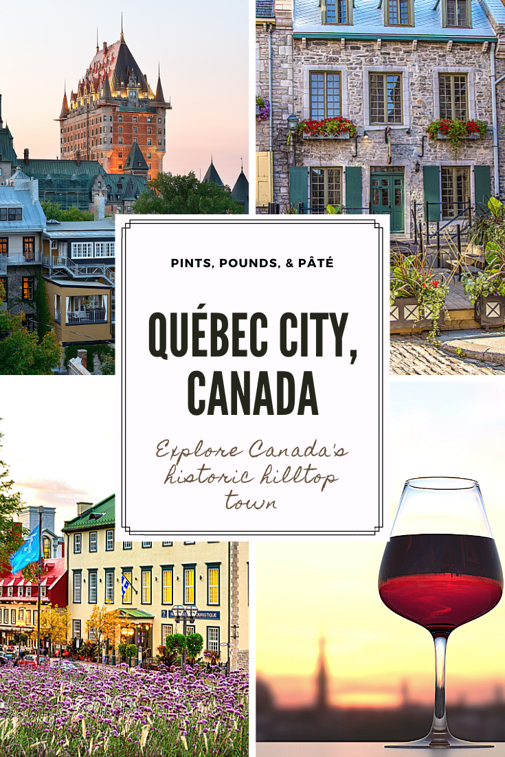 5 Enchanting Reasons to Visit Quebec City
