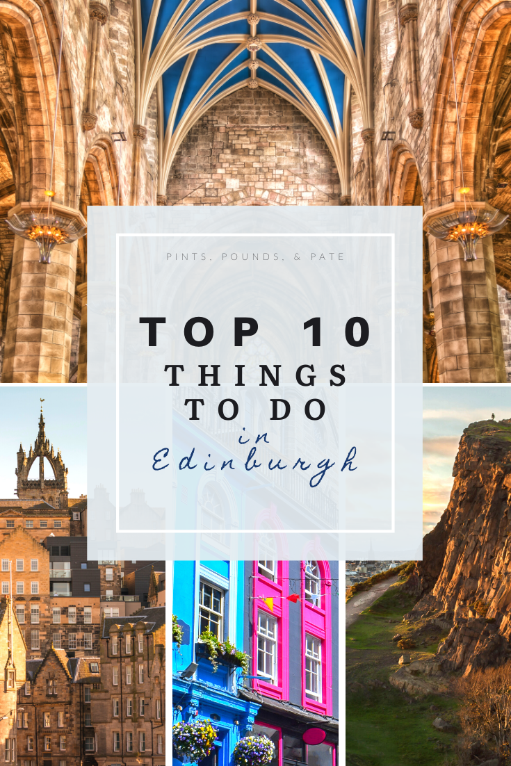 Things to do in Edinburgh, Scotland