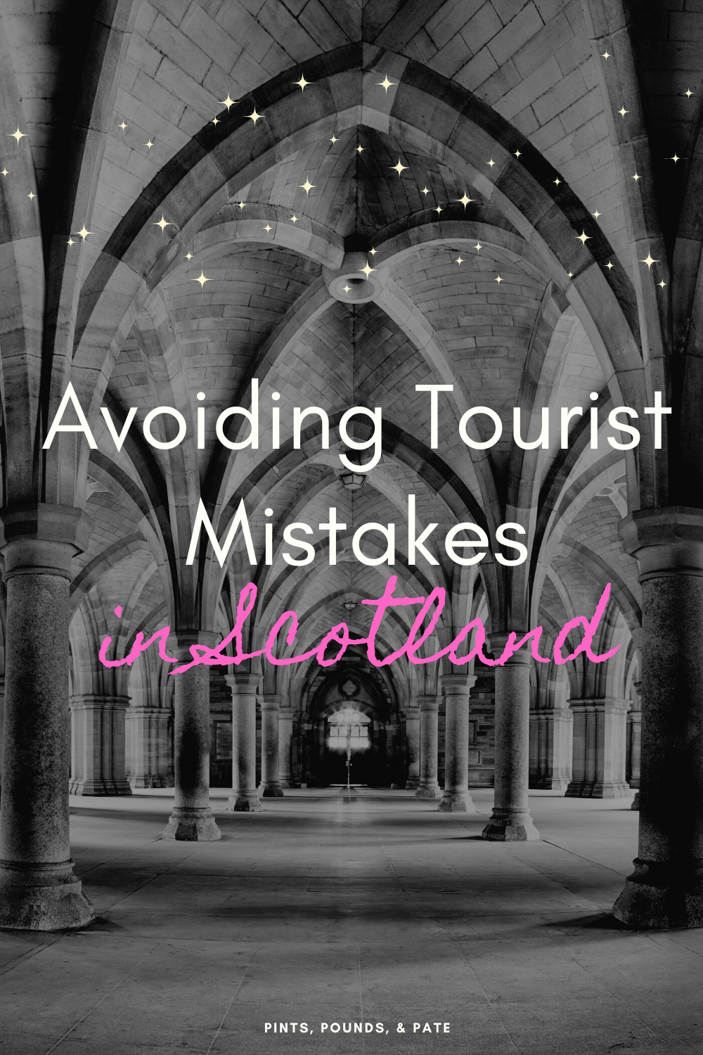 Tourist Mistakes in Scotland
