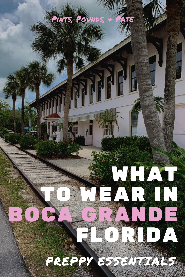 What to Wear in Boca Grande, Florida